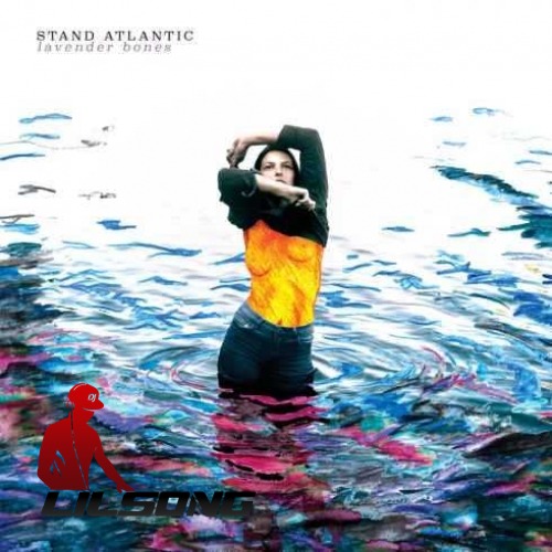 Stand Atlantic - Lavender Bones